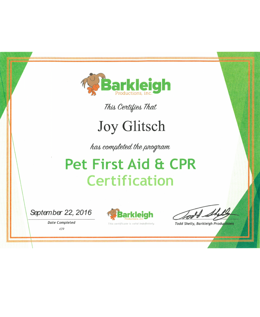 Pet First Aid and CPR certified